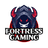 Fortress Gaming